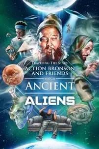 watch-Action Bronson and Friends Watch Ancient Aliens