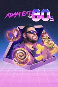 watch-Adam Eats the 80s