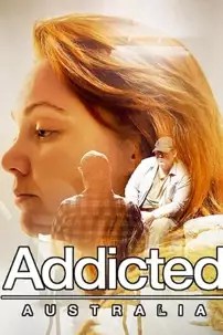 watch-Addicted Australia