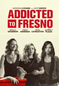 watch-Addicted to Fresno