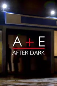 watch-A&E After Dark