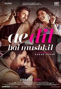 watch-Ae Dil Hai Mushkil