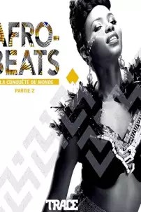 watch-Afrobeats: From Nigeria to the World