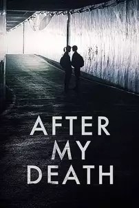 watch-After My Death