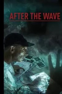 watch-After the Wave