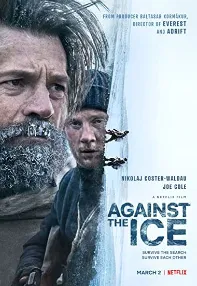 watch-Against the Ice