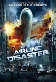 watch-Airline Disaster