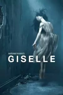 watch-Akram Khan’s Giselle
