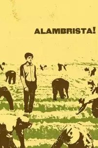 watch-Alambrista!