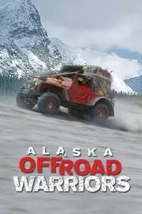 watch-Alaska Off-Road Warriors