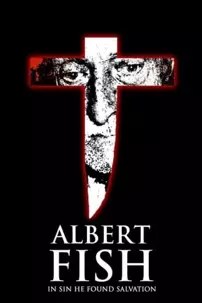 watch-Albert Fish: In Sin He Found Salvation