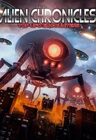 watch-Alien Chronicles Top Ufo Encounters