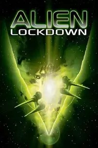 watch-Alien Lockdown