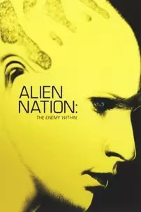 watch-Alien Nation: The Enemy Within