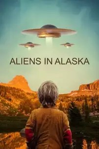 watch-Aliens In Alaska