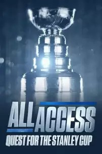 watch-All Access: Quest for the Stanley Cup