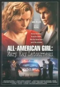 watch-All-American Girl: The Mary Kay Letourneau Story