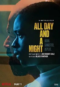 watch-All Day and a Night