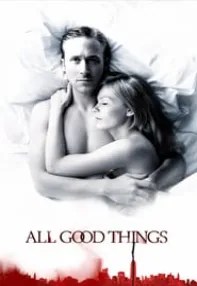 watch-All Good Things