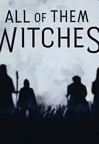 watch-All of Them Witches