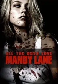 watch-All the Boys Love Mandy Lane