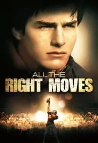 watch-All the Right Moves