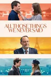 watch-All Those Things We Never Said