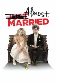 watch-Almost Married