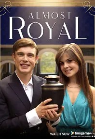 watch-Almost Royal