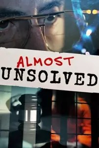 watch-Almost Unsolved