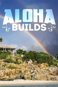 watch-Aloha Builds