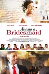 watch-Always a Bridesmaid