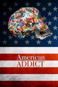 watch-American Addict