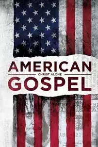 watch-American Gospel: Christ Alone