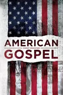 watch-American Gospel: Christ Crucified