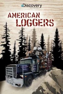 watch-American Loggers