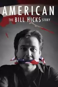 watch-American: The Bill Hicks Story