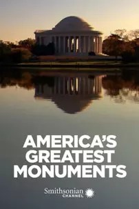 watch-America’s Greatest Monuments