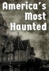 watch-America’s Most Haunted