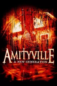 watch-Amityville: A New Generation