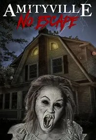 watch-Amityville: No Escape