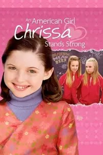 watch-An American Girl: Chrissa Stands Strong