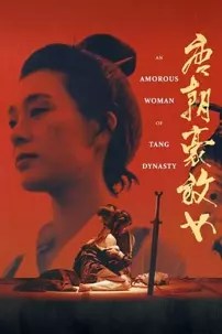 watch-An Amorous Woman of Tang Dynasty