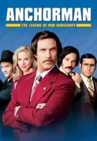 watch-Anchorman: The Legend of Ron Burgundy