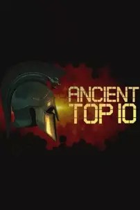 watch-Ancient Top 10