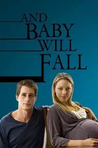 watch-And Baby Will Fall