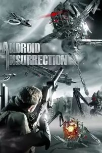 watch-Android Insurrection