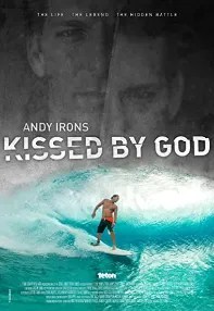 watch-Andy Irons: Kissed by God