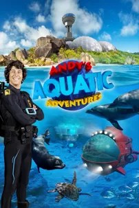 watch-Andy’s Aquatic Adventures