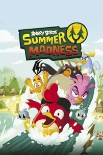 watch-Angry Birds: Summer Madness